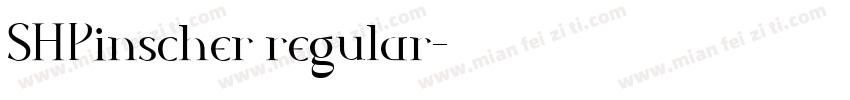 SHPinscher regular字体转换